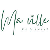 Ma Ville en Diamant